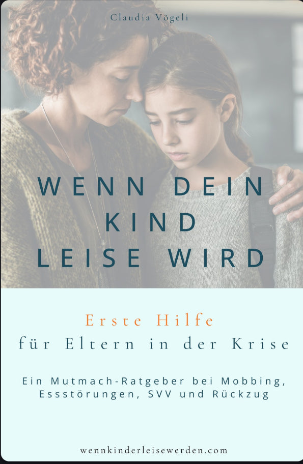 Erste Hilfe für Eltern, wenn Kinder leise werden
